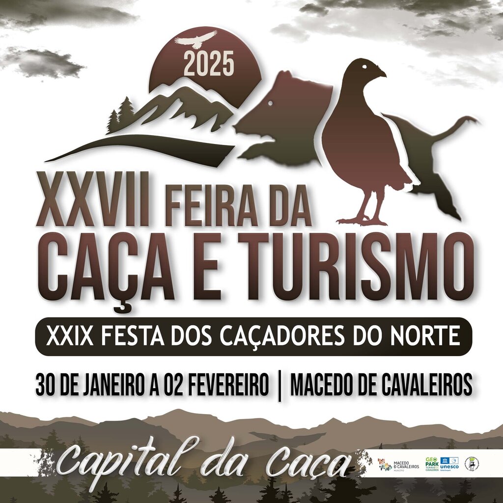 XXVII Feira da Caça e Turismo e XXIX Festa dos Caçadores do Norte