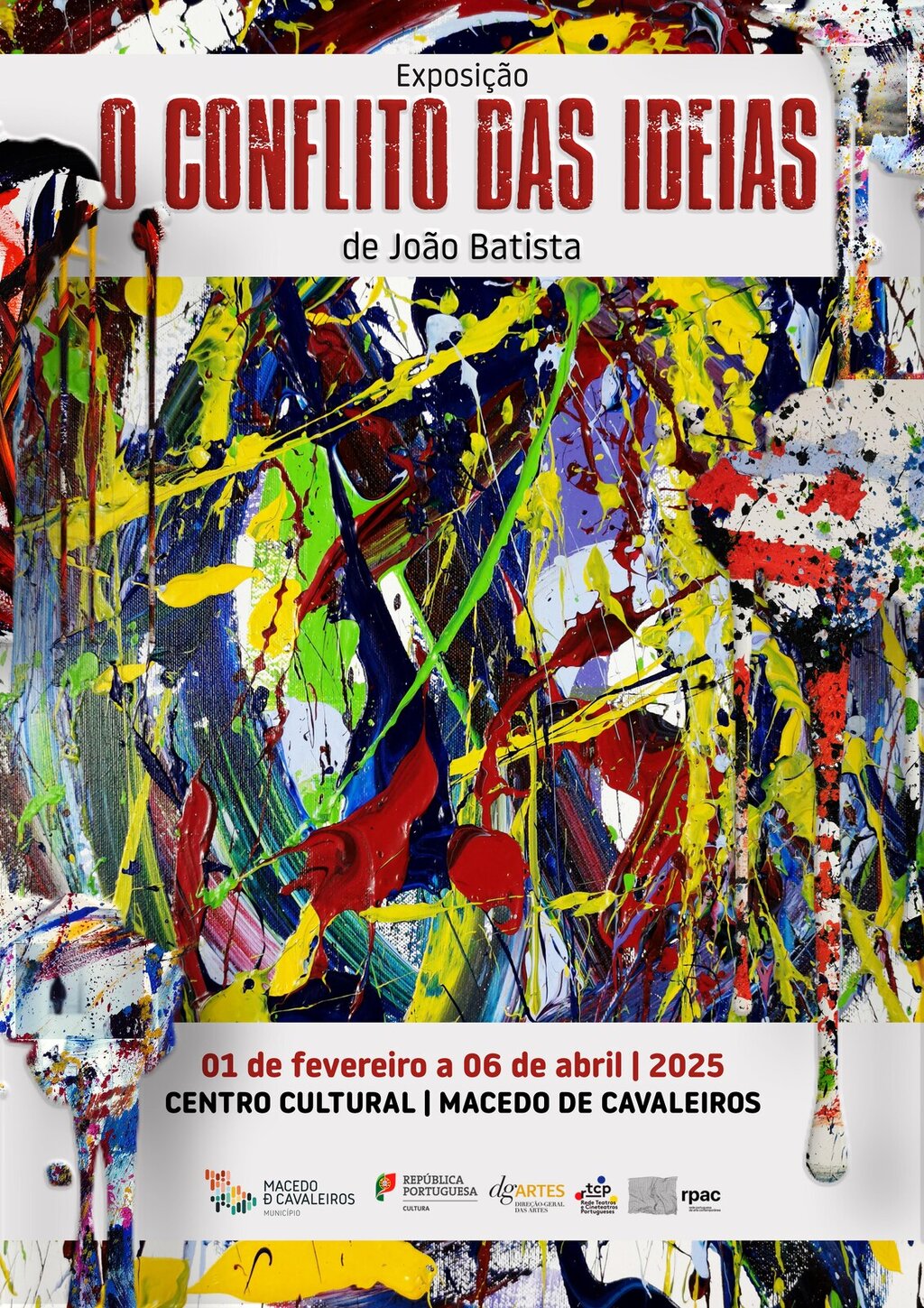 Exposição "O Conflito das Ideias"