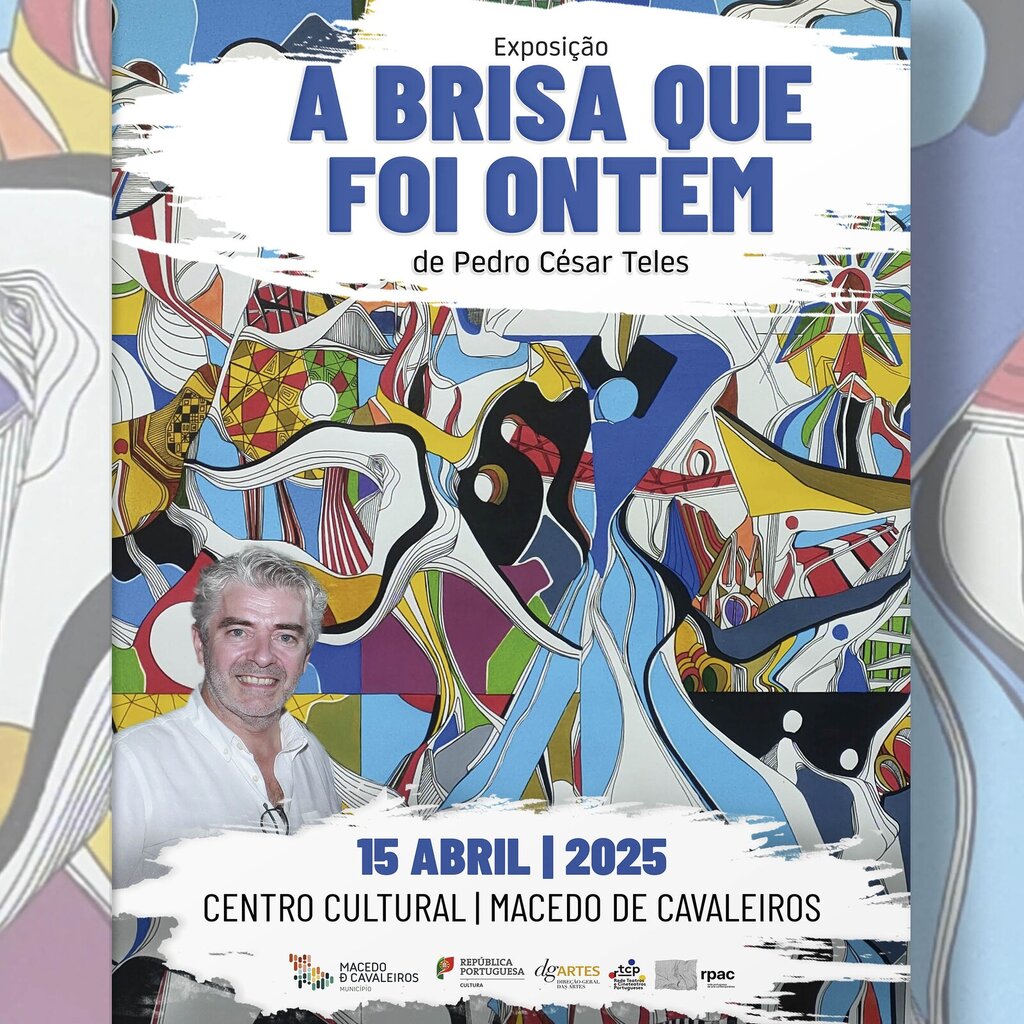  Exposição “A BRISA QUE FOI ONTEM”