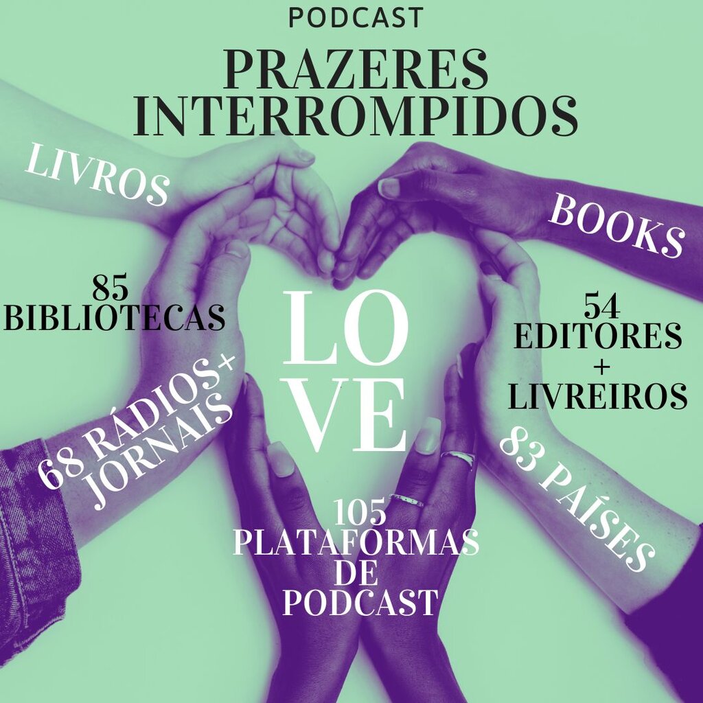Podcast Prazeres Interrompidos