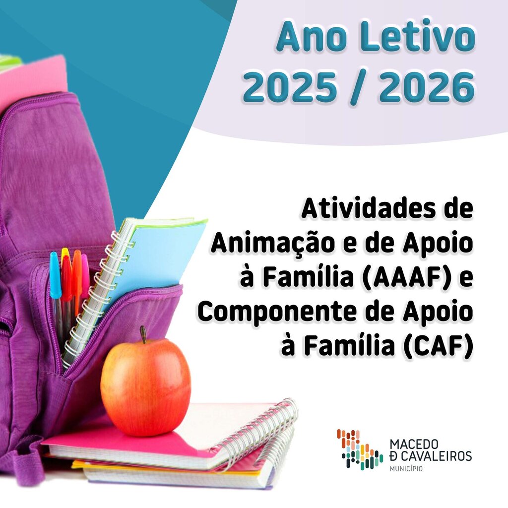 Atividades de Animação e de Apoio à Família (AAAF) e Componente de Apoio à Família (CAF)